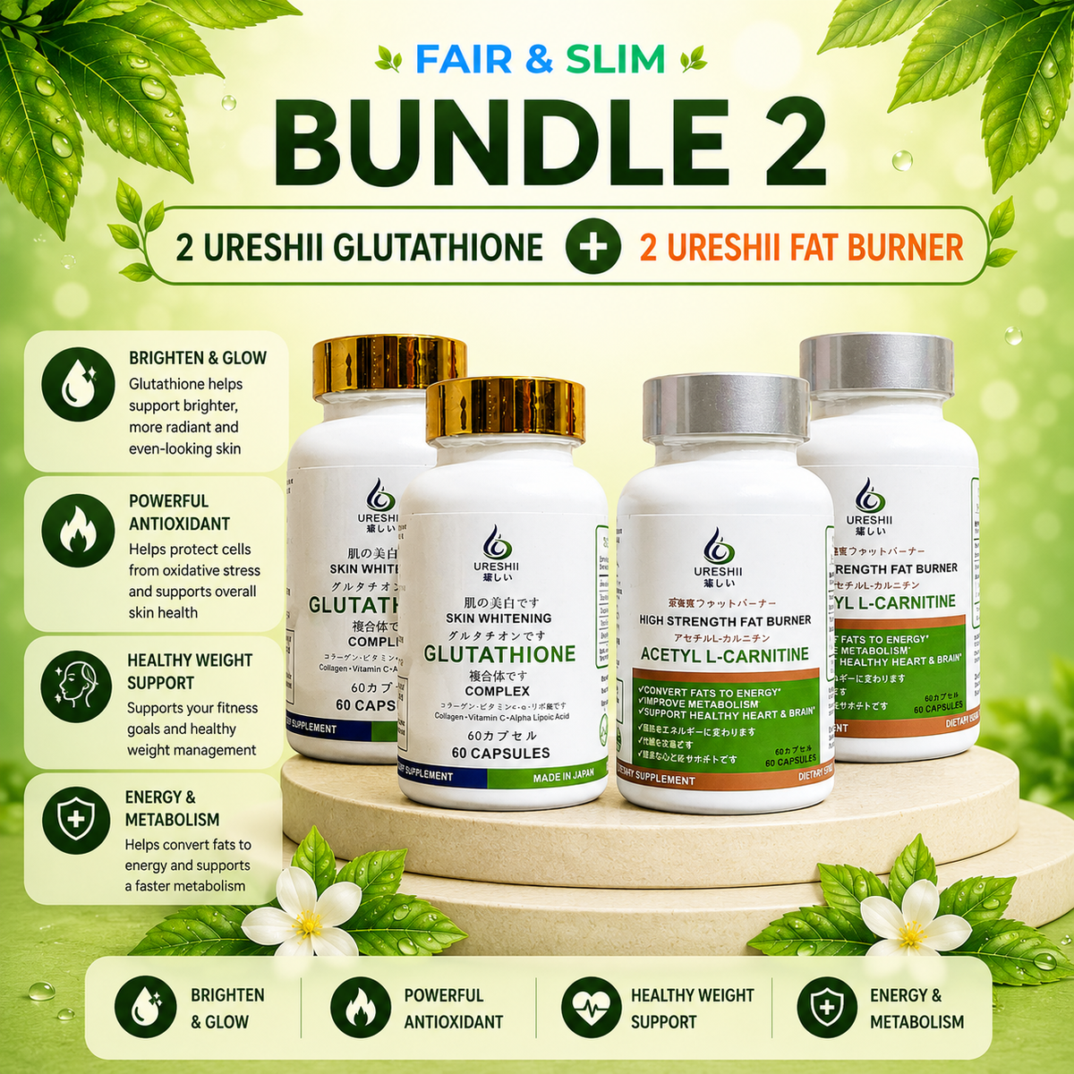 Fair and Slim Bundle 2 featuring 2 Ureshii Glutathione Complex bottles and 2 Ureshii Acetyl L-Carnitine Fat Burner bottles to support brighter-looking skin, antioxidant protection, healthy weight management, and energy metabolism.