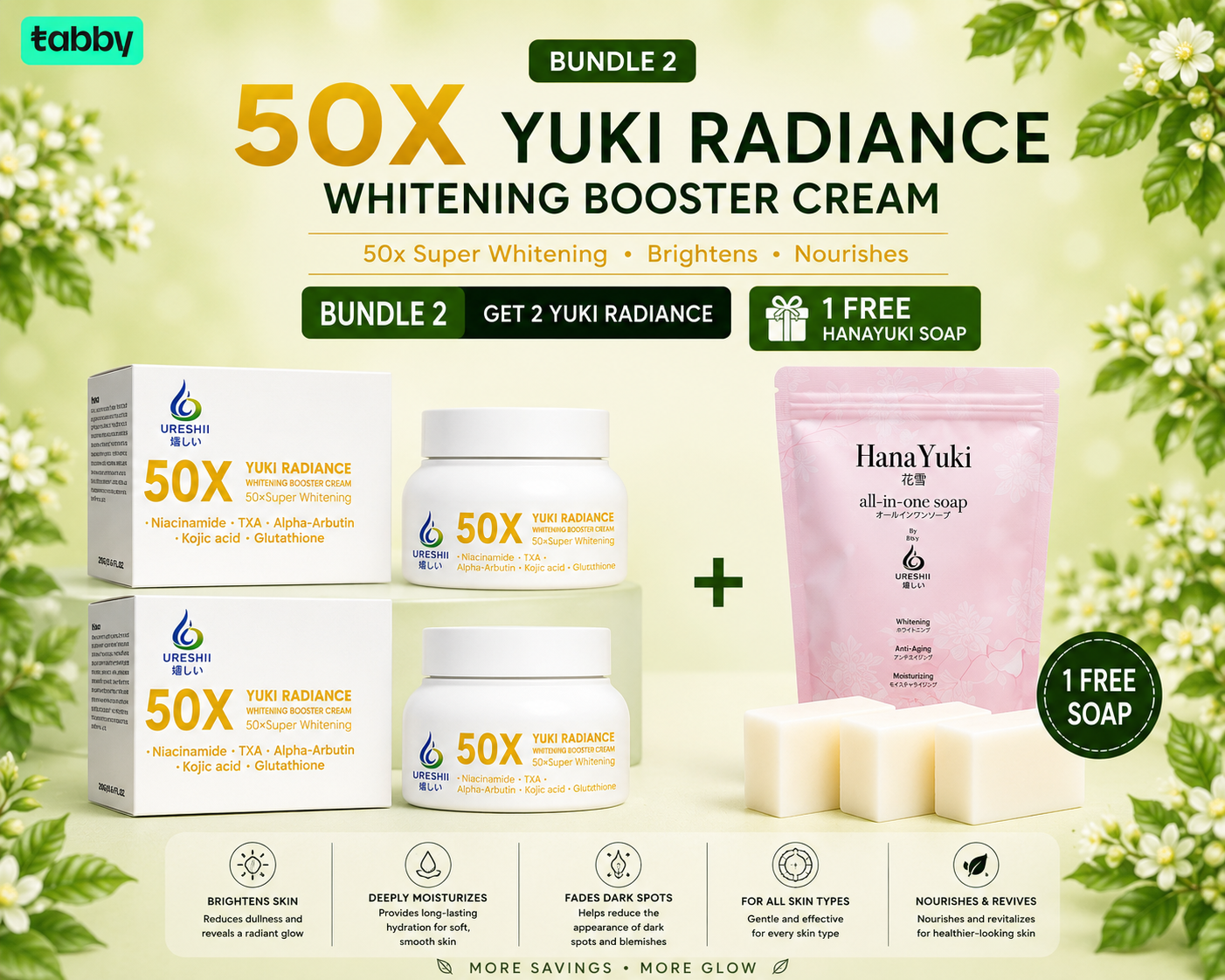 Yuki Radiance Whitening Booster Cream Bundle 2 featuring two brightening creams with a free Hanayuki Soap to support hydrated, smooth, and radiant-looking skin.