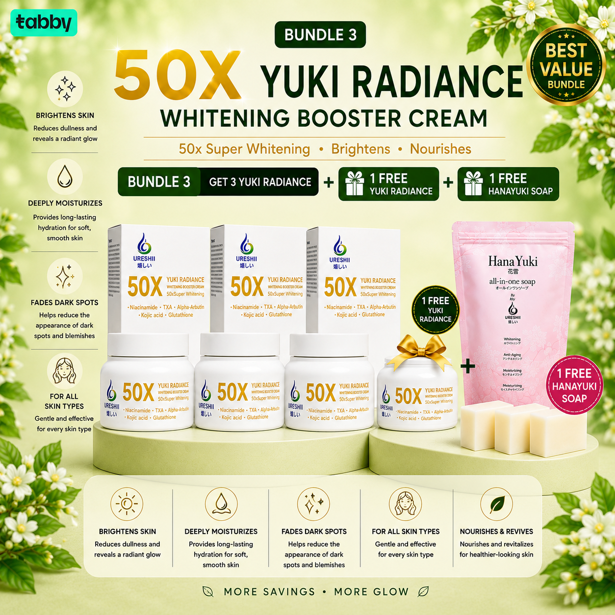 Yuki Radiance Whitening Booster Cream Bundle 3 best value offer featuring multiple brightening creams with free Yuki Radiance cream and free Hanayuki Soap for a complete skincare bundle.